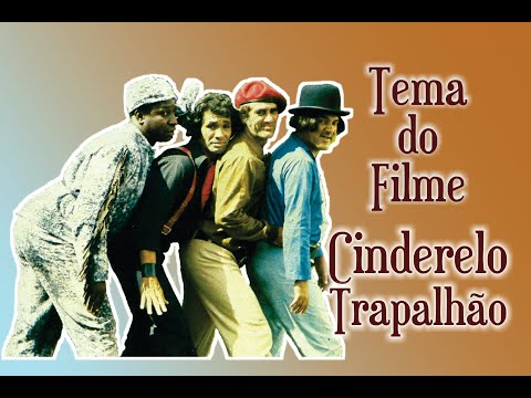BASTIDORES DO FILME "CINDERELO TRAPALHÃO"
