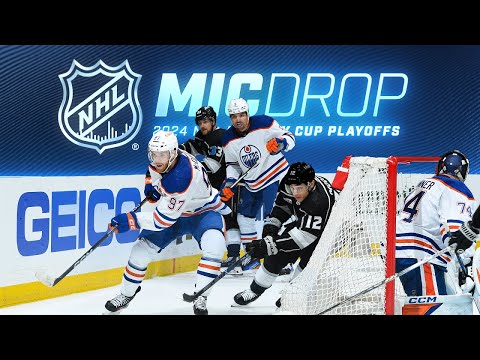 Mic Drop: Edmonton Oilers' Game 3 victory over Los Angeles Kings