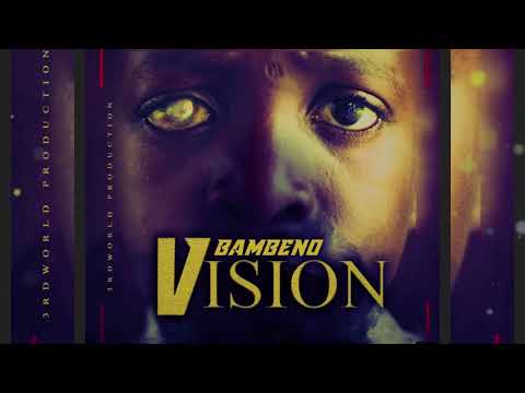 Bambeno - Vision (Official audio)