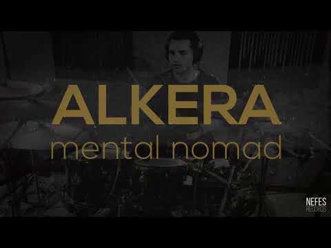 Alkera - Mental Nomad (Lyric Video)