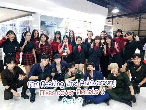 Meeting 2nd Anniversary Mixer cover Monsta X - Part3