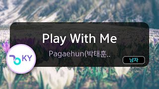 Download lagu Play With Me - Pagaehun(박태훈),깐병(KKANBYEONGZ) (KY.53585) / KY KARAOKE mp3