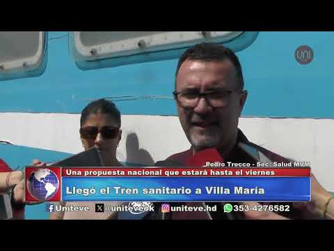 Llegó el tren sanitario a Villa María