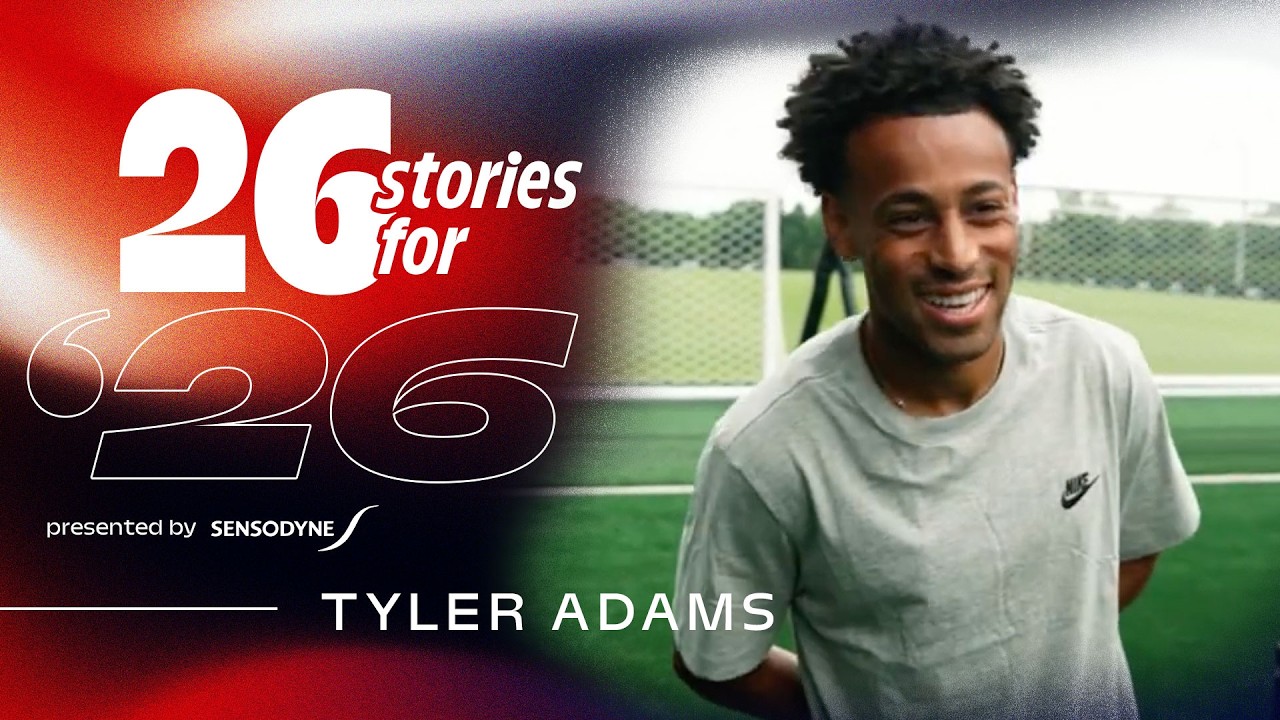26 Stories To '26 with USMNT's Tyler Adams