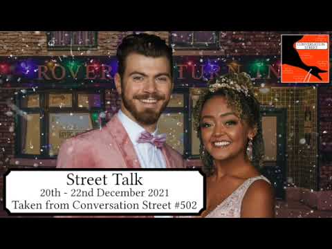 Street Talk: Coronation Street 20th - 22nd December 2021