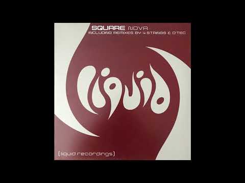 Square - Nova (D'Tec Remix) 2001