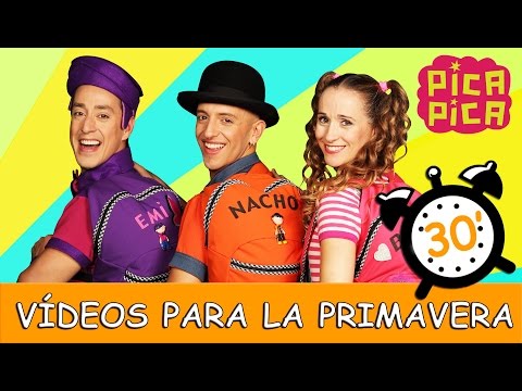 Pica- Pica - Los Mejores Vídeos para la Primavera (30 minutos): El baile de la fruta y muchas más...