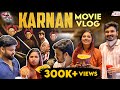 Karnan Movie Vlog Myna Wings