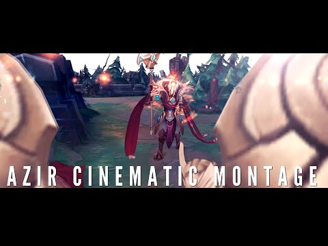 High Elo Azir Montage (아지르 매드무비)