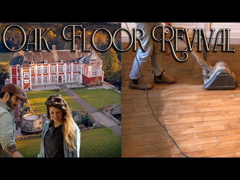 Restoring 200 Year Old Oak Floors and Fixing Our Castle Gate