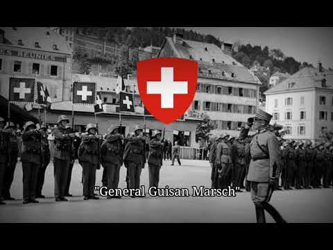 "General Guisan Marsch" Swiss Military March