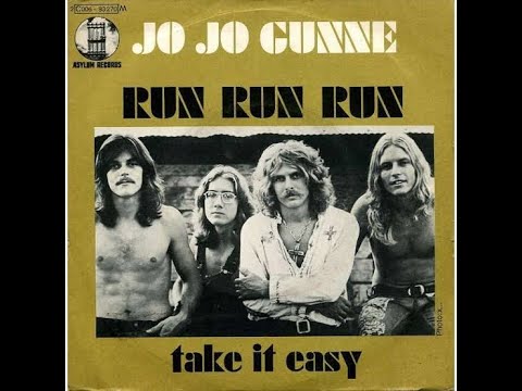 Jo Jo Gunne - Run Run Run (1972)