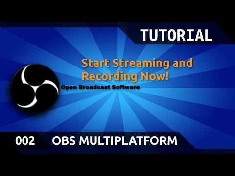 OBS Multiplatform Tutorial 002: Stream and Local Recording Config