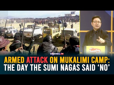 ARMED  ATTACK ON MUKALIMI CAMP: THE DAY THE SUMI NAGAS SAID 'NO'