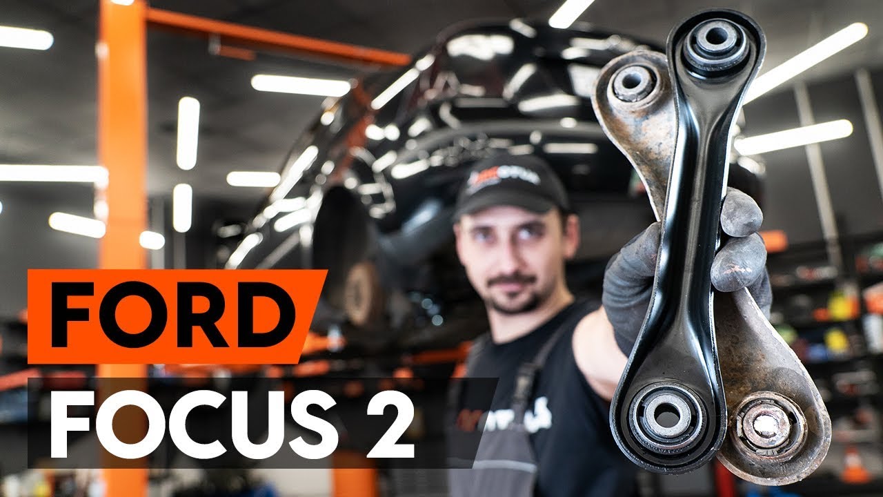 Como mudar braço de controlo inferior da suspensão traseira em Ford Focus MK2 - guia de substituição