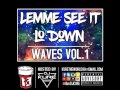 Lemme See It Lo Down Prod By Trunk Knockers