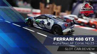 SLOT CAR REVIEW #Ferrari #488 #GT3 #AlphaTauri AF Corse, No 23 | 31033