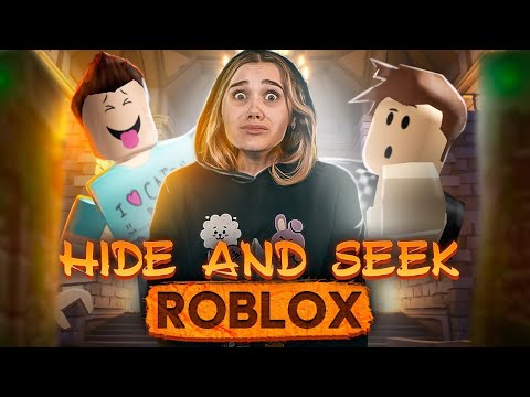 ЭКСТРЕМАЛЬНЫЕ ПРЯТКИ в ROBLOX! ► Играем в Hide And Seek Кто ЛУЧШЕ СПРЯЧЕТСЯ?! ►Приключения в Роблокс