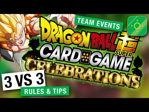 3v3 team event rules and tips! Dragon Ball Super Card Game Celebration tournament