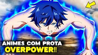 💪🏽TOP 10 ANIMES Onde O PROTAGONISTA É FRACO... ATÉ ELE DESBLOQUEAR SEU PODER SECRETO