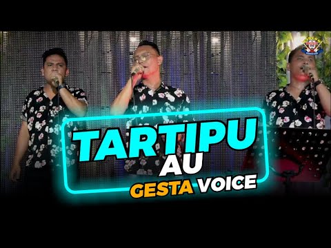 TARTIPU AU  GESTA VOICE cover GIDEON MUSICA OFFICAL 2022
