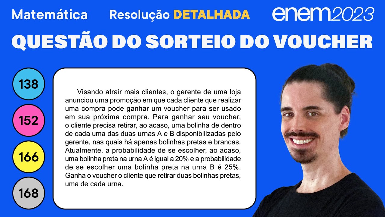 🔵 Questão do sorteio do voucher: ENEM 2023 Matemática (Detalhada) - Probabilidade