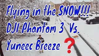 DJI Phantom 3 Vs Yuneec Breeze FLYING in the SNOW!