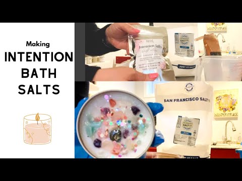 Making Bath Salts | Intention salts and crystal candles
