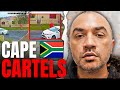 The Cartels Of Cape Town Explained