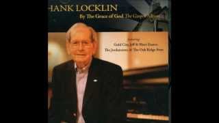 Hank Locklin with The Oak Ridge Boys - A Whole Lot Of Love (To Go Home To)