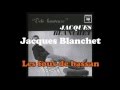 Jacques Blanchet - Les fous de bassan 