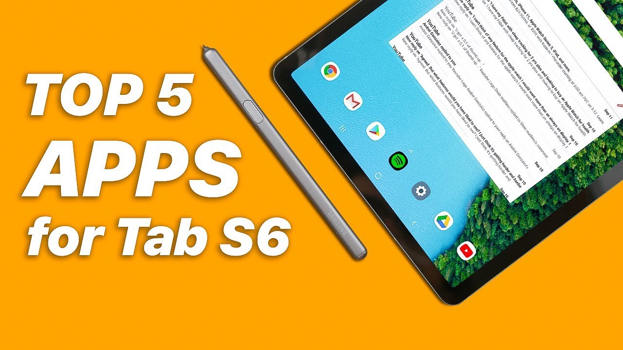 Top 5 Apps for Galaxy Tab S6 (2019)