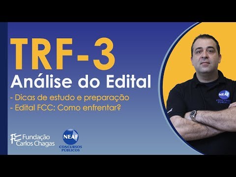 TRF3 Concurso 2019 - Saiu o Edital! | Análise do Edital FCC