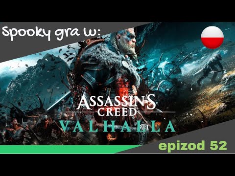 Assassin's Creed: Valhalla | Skarby w Lunden 2/2 | odc. 52/#52