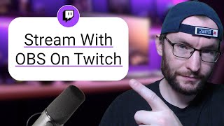How To Stream On Twitch With OBS - 3 Minute Tutorial