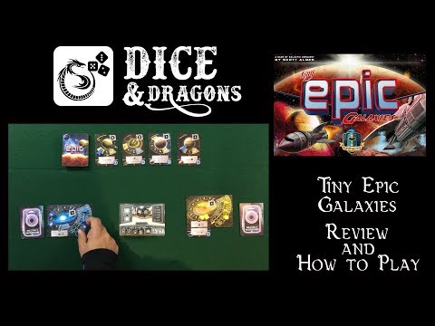 Dice and Dragons - Tiny Epic Galaxies Review and How to Play