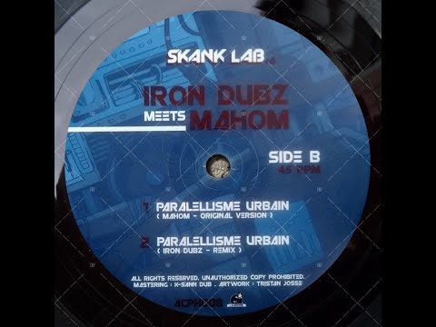 SKANK LAB #6 - ACPH008 - Iron Dubz Meets Mahom - Paralellism Urbain + Remix (12inch)