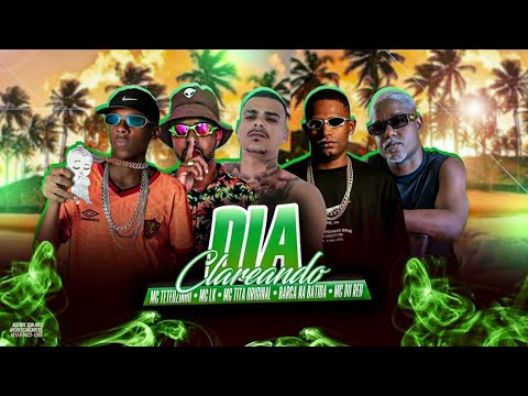 BARCA NA BATIDA, EO TETEUZINHO, MC LK, EO TITA Feat. MC DU RED - DIA CLAREANDO - BREGA FUNK 2025