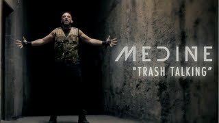 Médine - Trash Talking (Official Video)