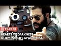 Hearts of Darkness: A Filmmaker