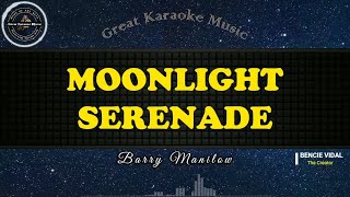 Moonlight Serenade (KARAOKE) Barry Manilow