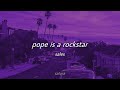 Sales Pope Is A Rockstar Slowed Reverb With Lyrics Go Little Rockstar