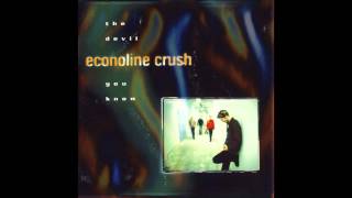 Econoline Crush - Hollowman