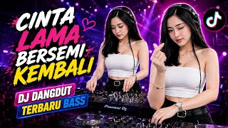 Download lagu DJ DANGDUT - CINTA LAMA BERSEMI KEMBALI – Divalova | Terbaru Bass 2026 mp3