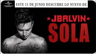 Sola - JBalvin (Preview)