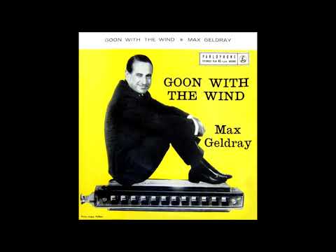 Max Geldray - Goon With The Wind [Full EP]