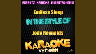 Endless Sleep (In the Style of Jody Reynolds) (Karaoke Version)