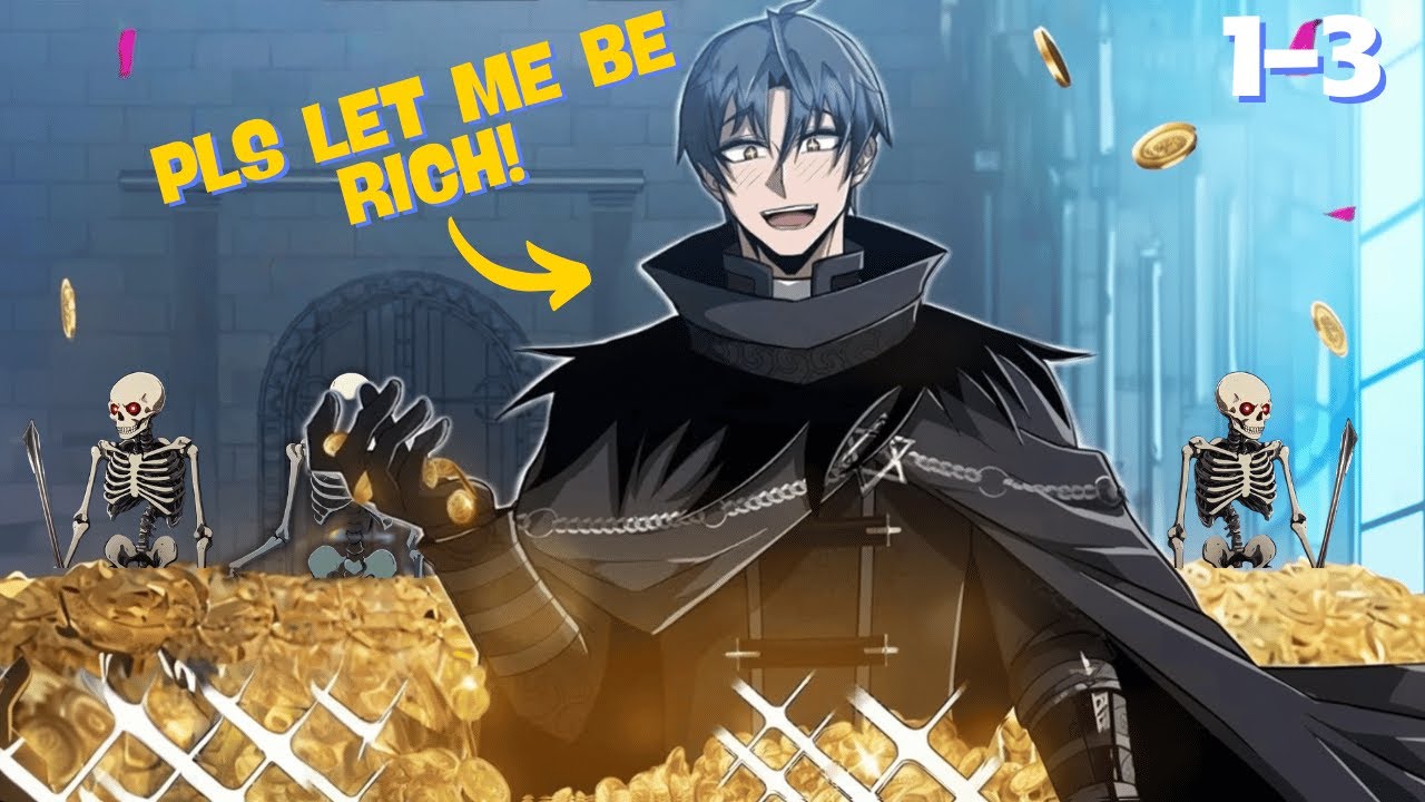 OP Necromancer Uses Skeletons to Build a Billion-Dollar Empire! [1-3]