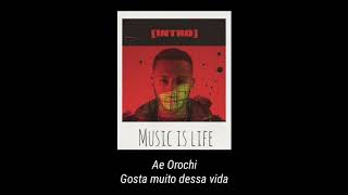Orochi - Intro - [letra]