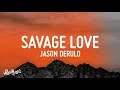 Jason Derulo -  Savage Love (instrumental)